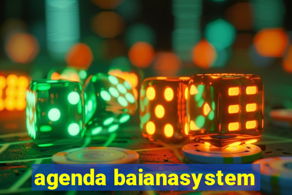 agenda baianasystem